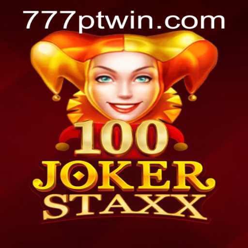 Exploring the Thrills of 100JokerStaxx: A Modern Gaming Marvel with 777pt